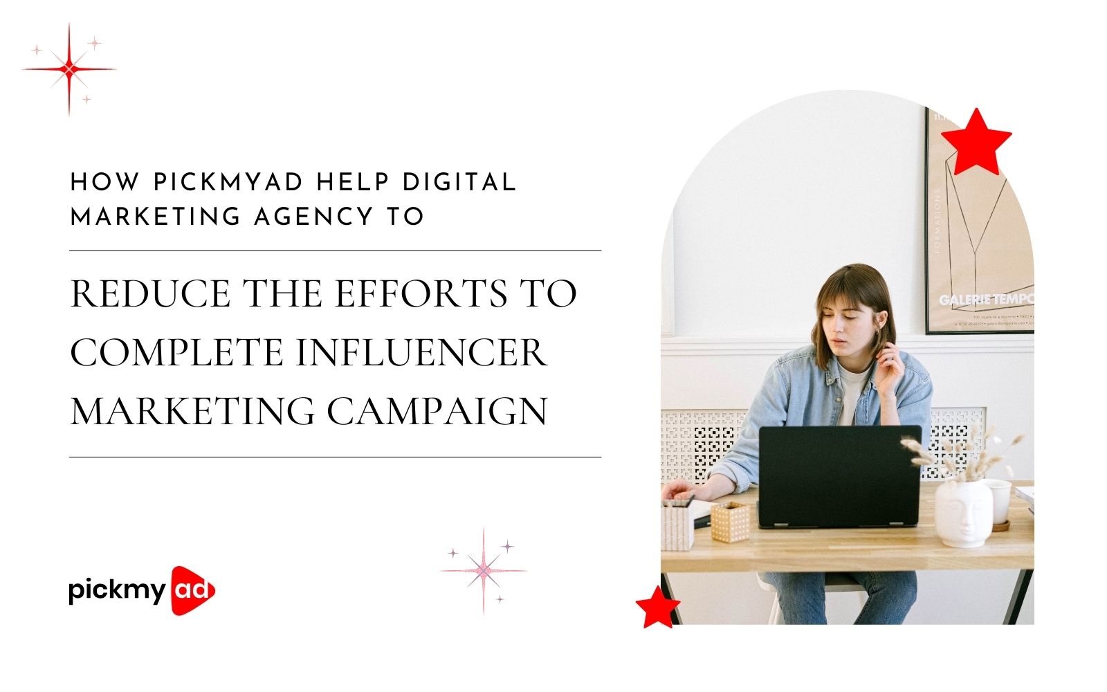 PickMyAd simplifies influencer marketing for agencies, saving time.