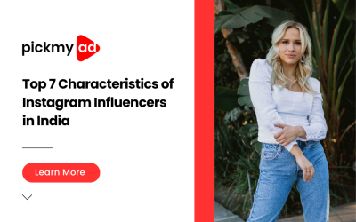 Top 7 Characteristics of Instagram Influencers in India