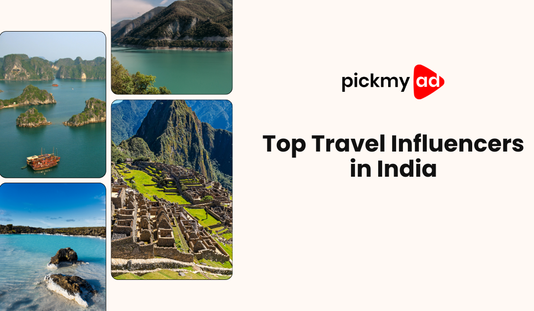 Top Travel Influencers in India